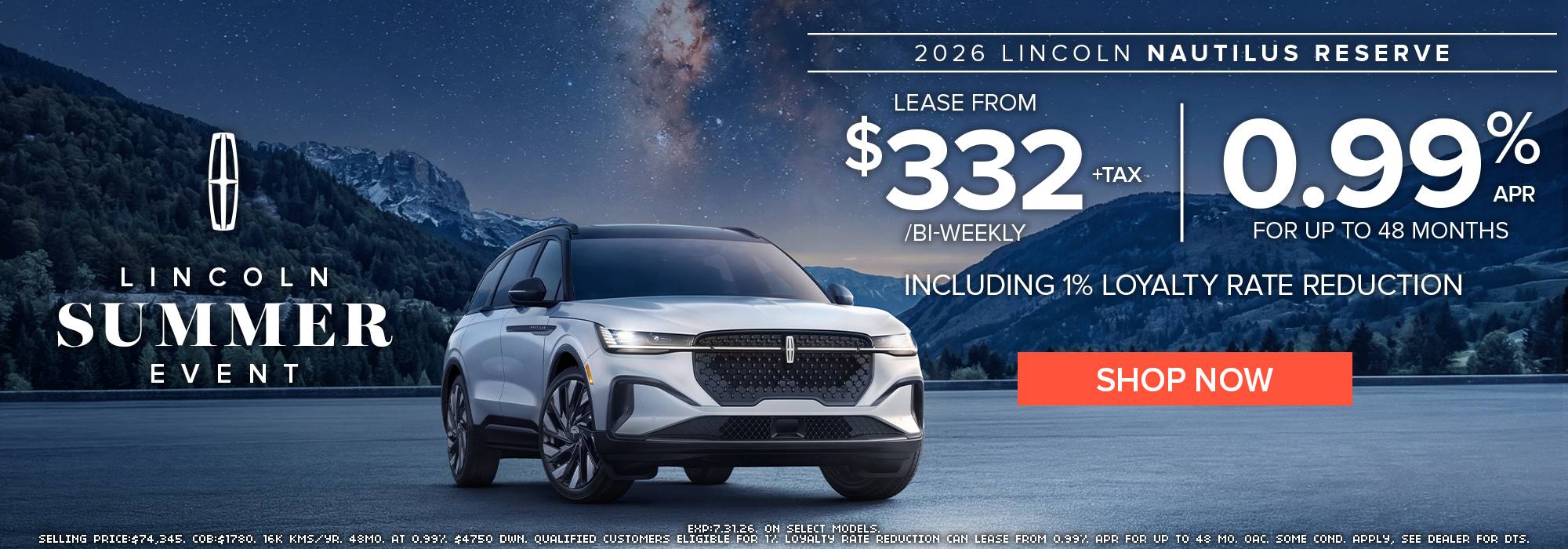 2026 Lincoln Nautilus Reserve offer: lease from $332 bi-weekly, 0.99% APR, 1% loyalty rate reduction.