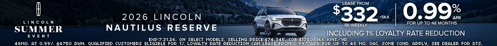 2026 Lincoln Nautilus Reserve offer: Lease from $332 bi-weekly at 0.99% APR, includes 1% loyalty rate reduction.