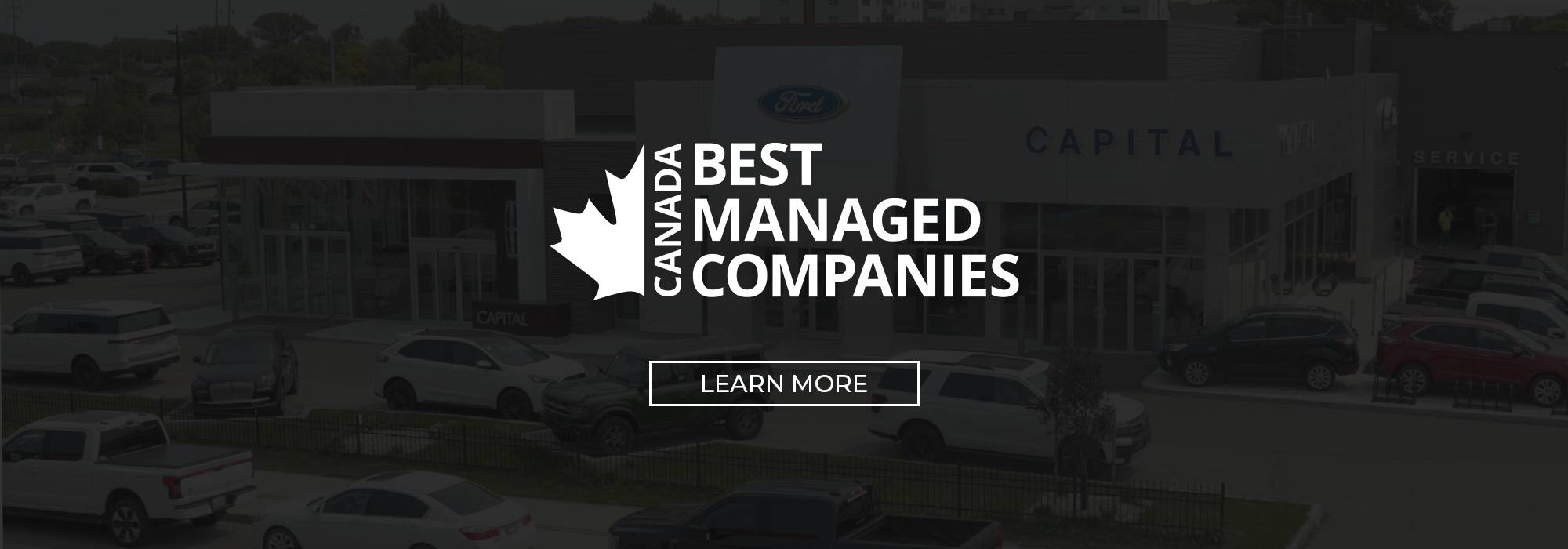 Exterior of a Canadian Ford dealership with "Canada's Best Managed Companies" text and "Learn More" button.