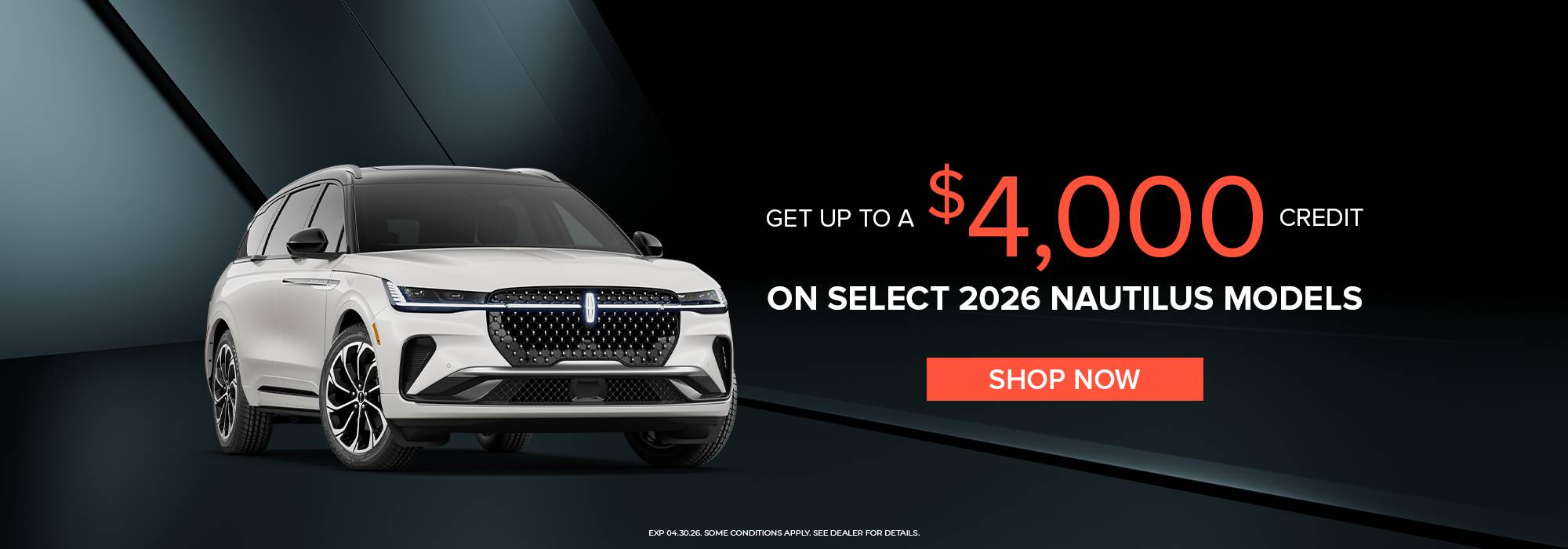 White 2026 Nautilus SUV with a $4,000 credit offer on select models. "Shop Now" call-to-action button.